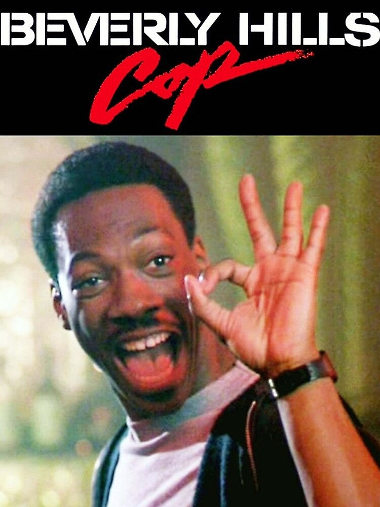 Beverly Hills Cop  Axel Foley A OK by BreannaPadberg