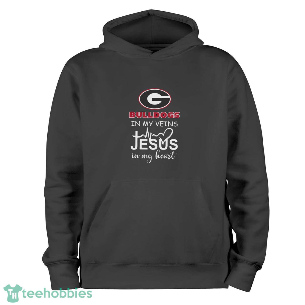 Georgia Bulldogs In My Veins Jesus In My Heart T-Shirt Hoodie Sweatshirt