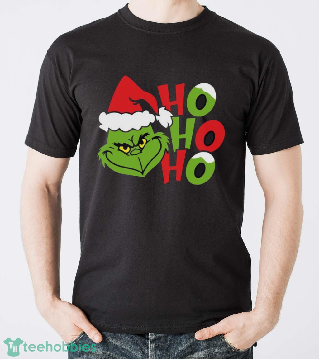 Ho Ho Ho Grinch Christmas T-Shirt, Grinch Christmas Sweatshirt