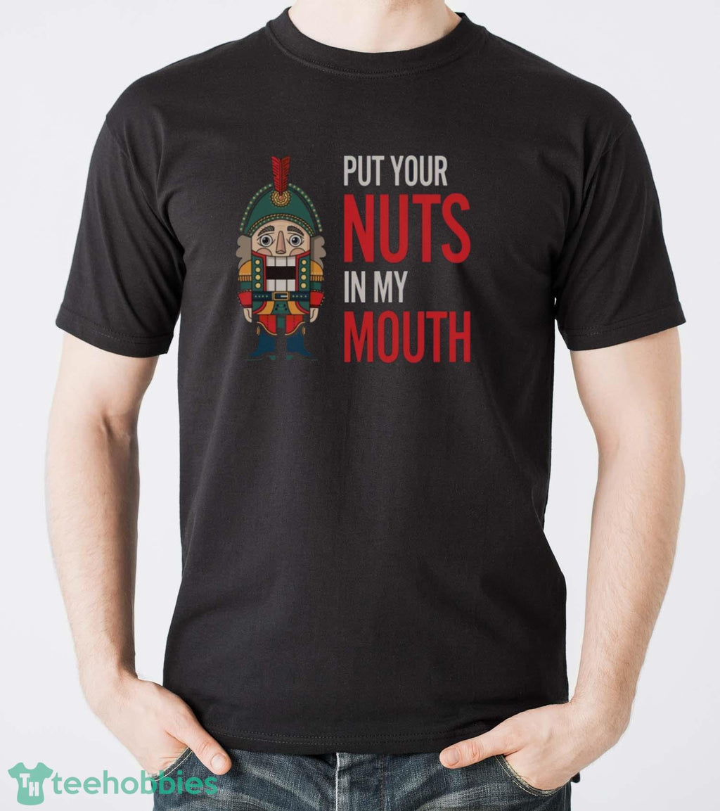 Inappropriate Christmas Sweatshirt, Put Your Nuts In My Mouth Sweater