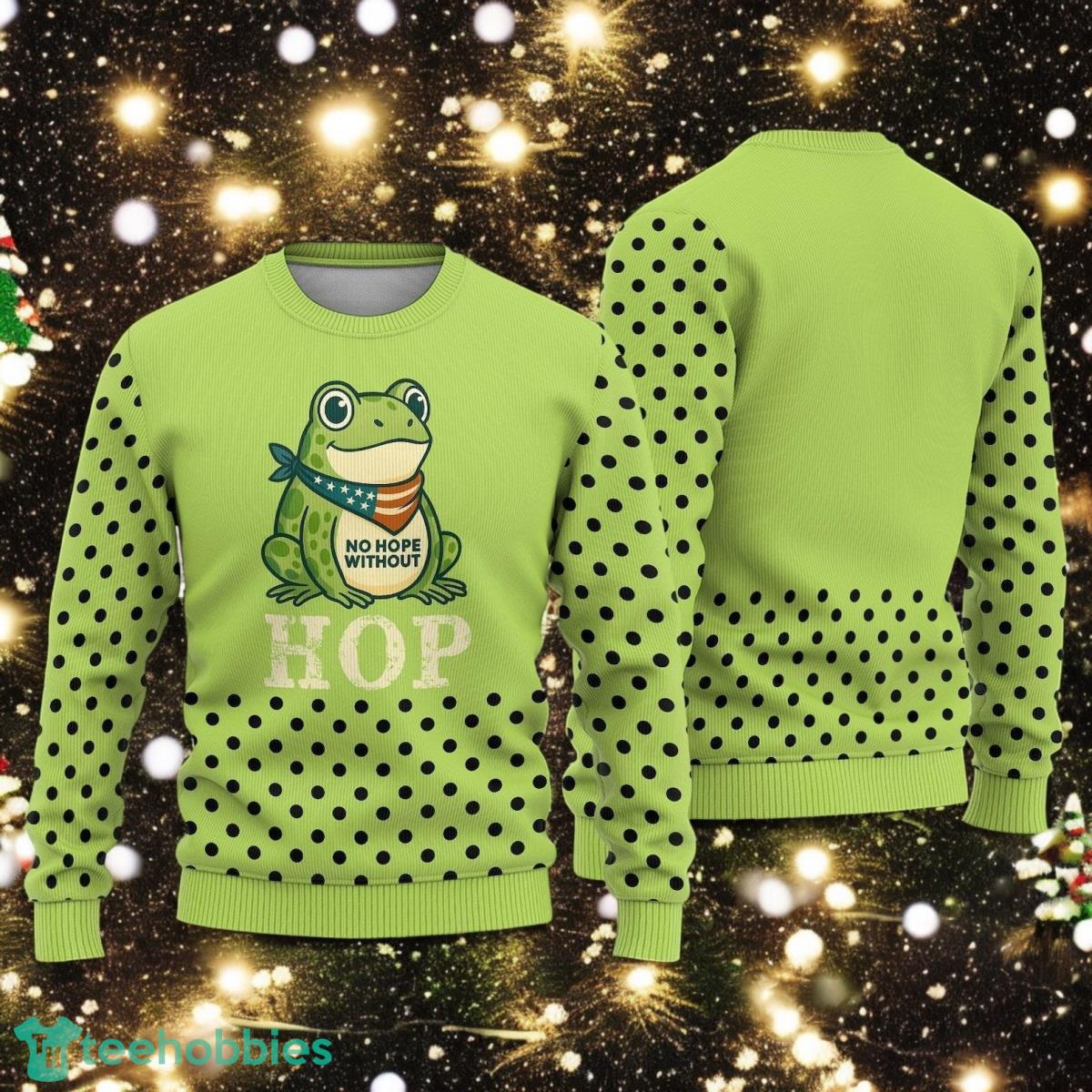 No hope Without Hop I Resist Portland Frog Christmas Ugly Sweater