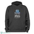 North Carolina Tar Heels In My Veins Jesus In My Heart Unisex , , , Long Sleeve Tee