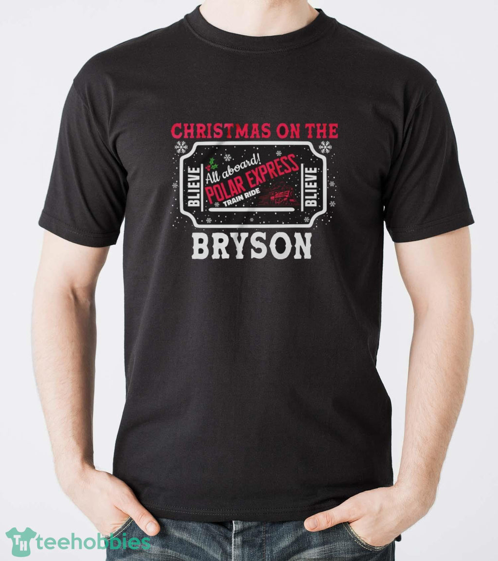 Polar Express Sweatshirt, Christmas On The Bryson Shirt