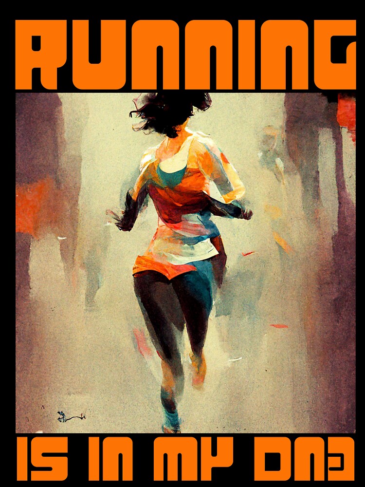 Running women: Running is in My DNA by typoinspired