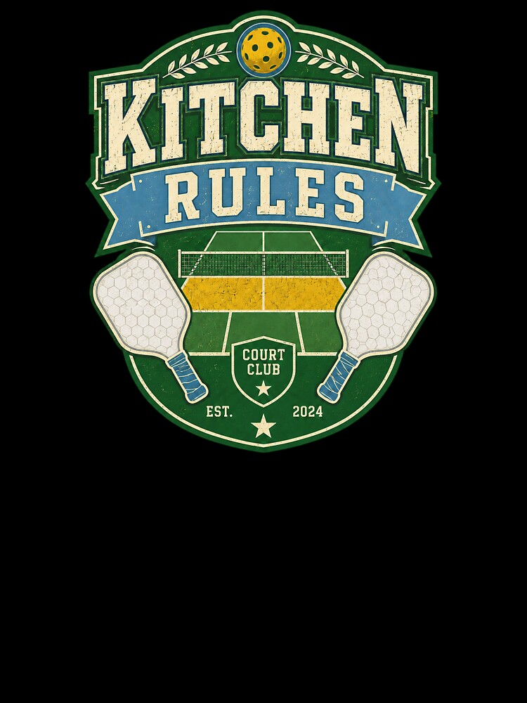 Kitchen Rules Vintage Pickleball Court Club Sports Design by Soft Panic Studio
