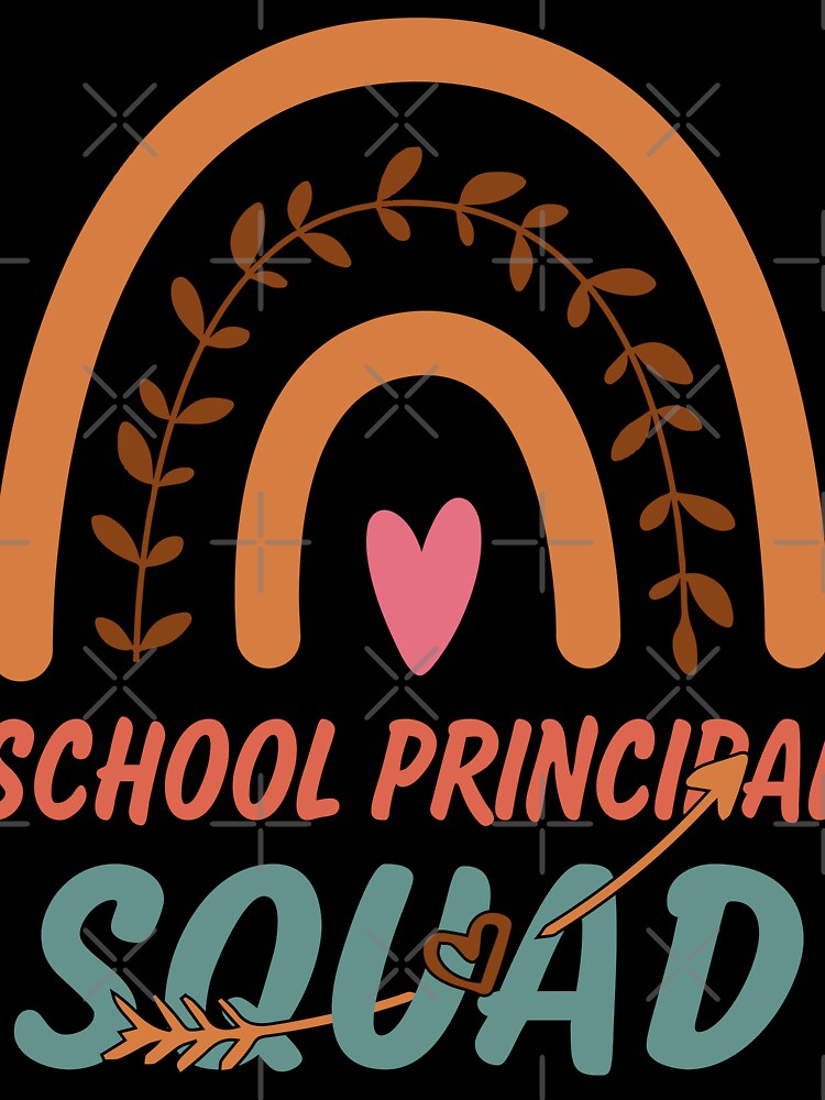 School Principal Squad Rainbow Quote Gift Idea For Men and Womens - Funny School Principal by Mmmm3344