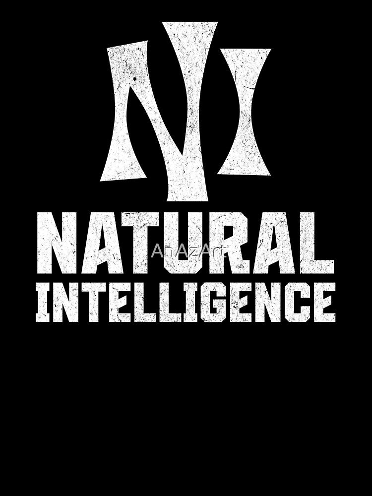 Natural Intelligence| Anti-AI Slogan by AnAzArt
