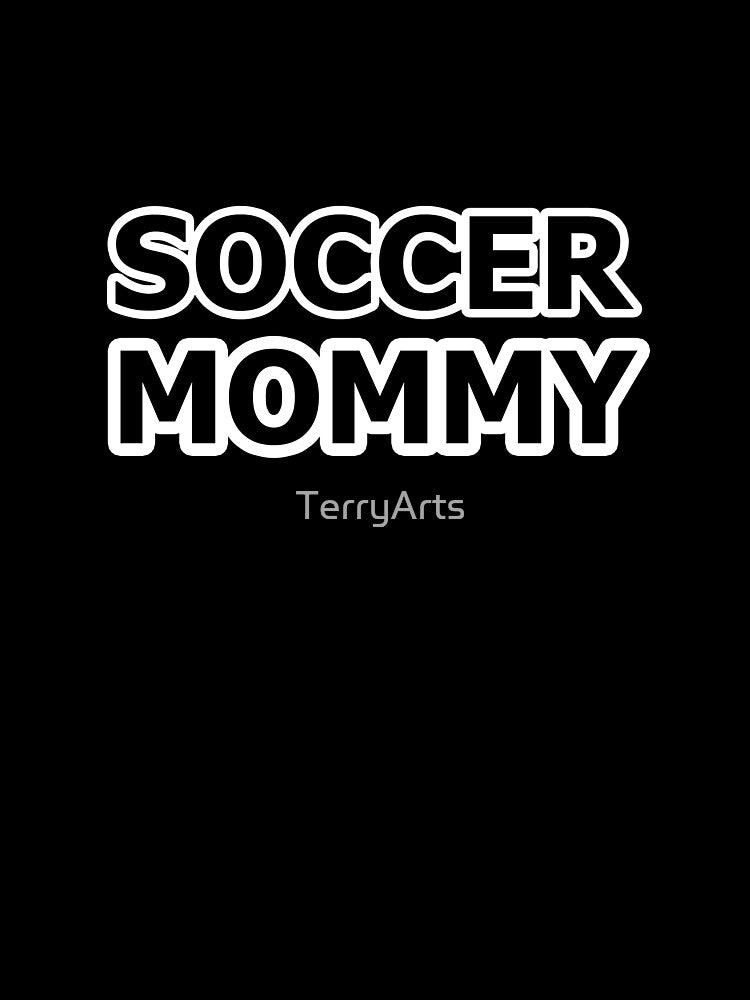 Soccer Mommy - Name For the Mommy of a Soccer Player by Beachy Unisex , , , Long Sleeve Tee