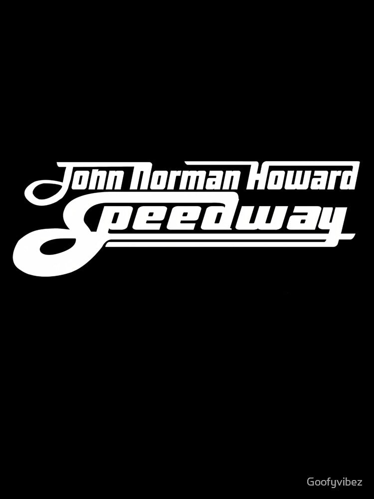 John Norman Howard Speedway A Star Is Born by Goofyvibez