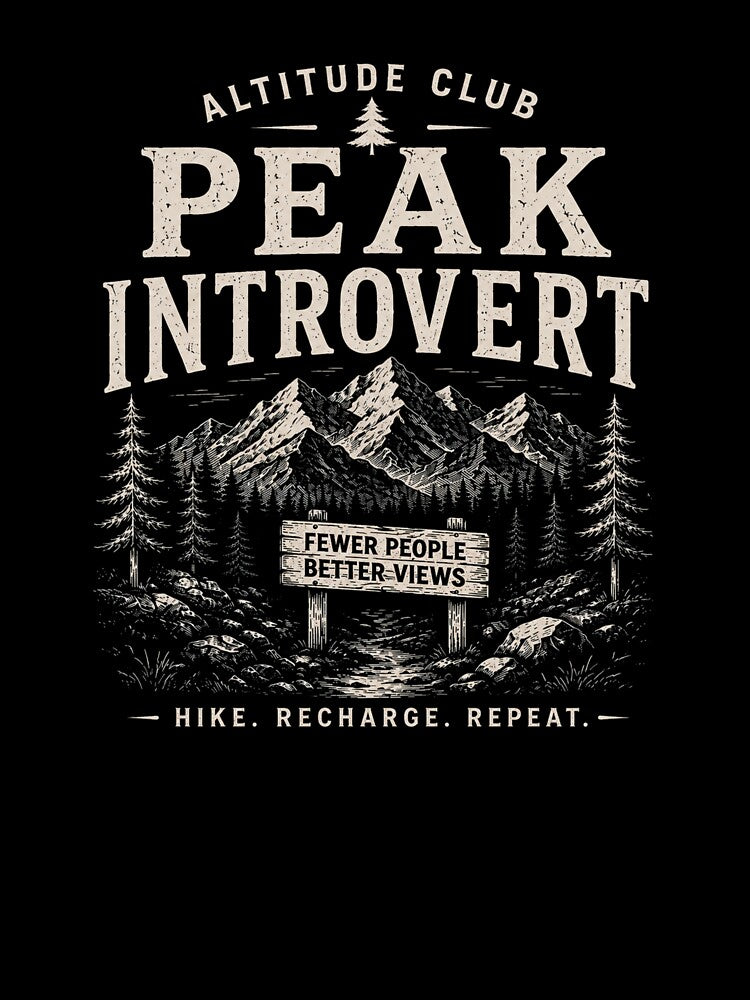 Peak Introvert Funny Outdoor Design 4 by Miles&Moments