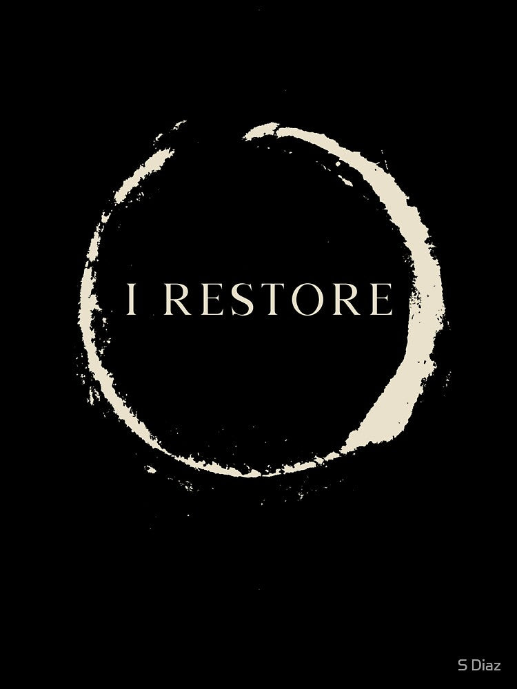 I Restore by S Diaz