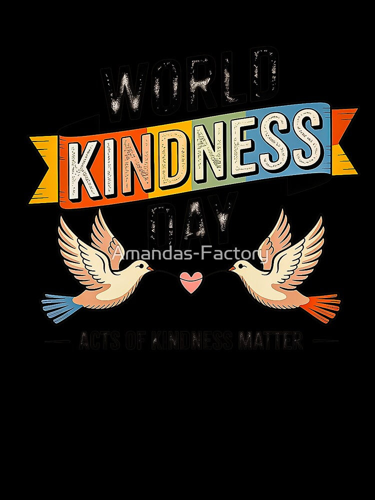 World Kindness Day Retro Doves Acts Of Kindness by Amanda's Factory
