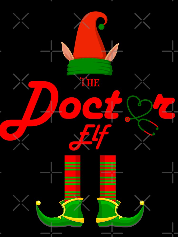 The doctor elf funny Christmas costume for doctor and nurse squad by MorningTeeNmore