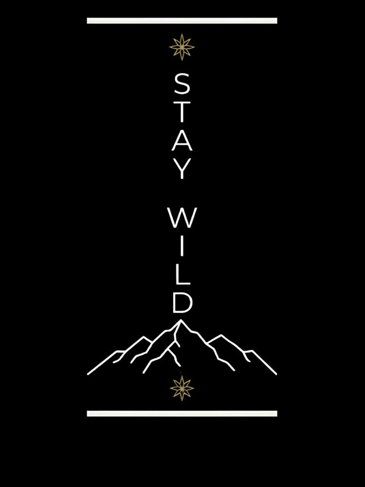 Stay Wild by Tharaazu