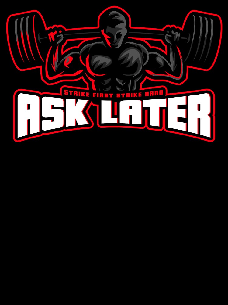 Strike First Strike Hard Ask Later by spokoandstuff