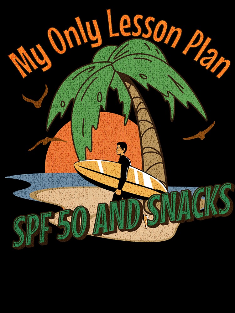 My Only Lesson Plan SPF 50 and Snacks by InkvationArt