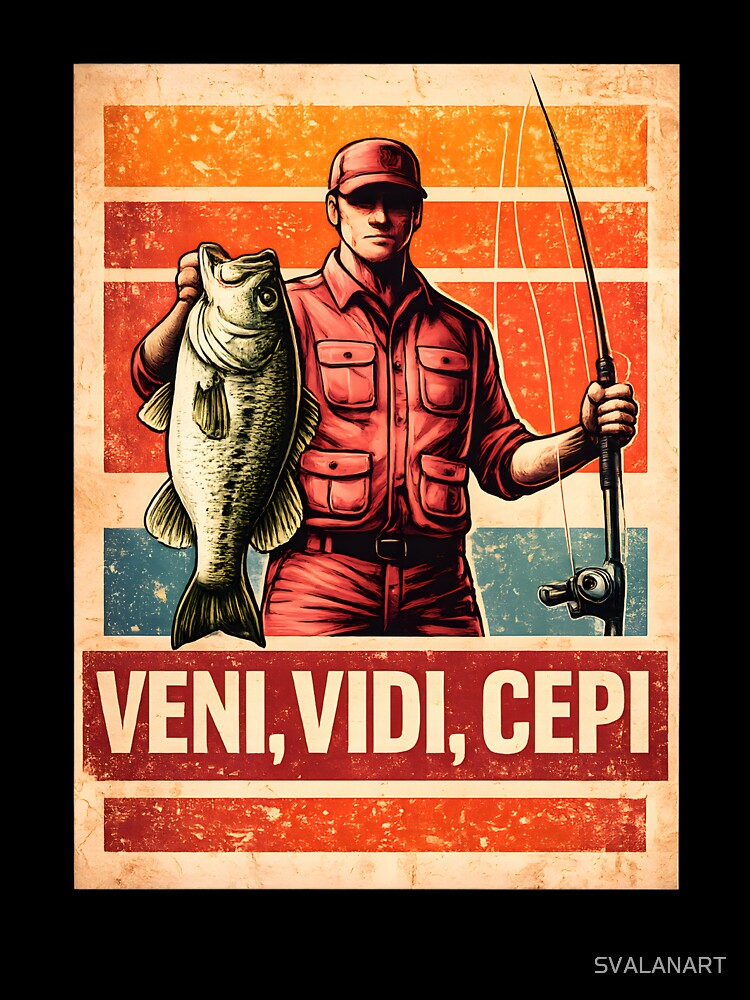 Veni Vidi Cepi – Latin Fishing Retro Design by SVALANART