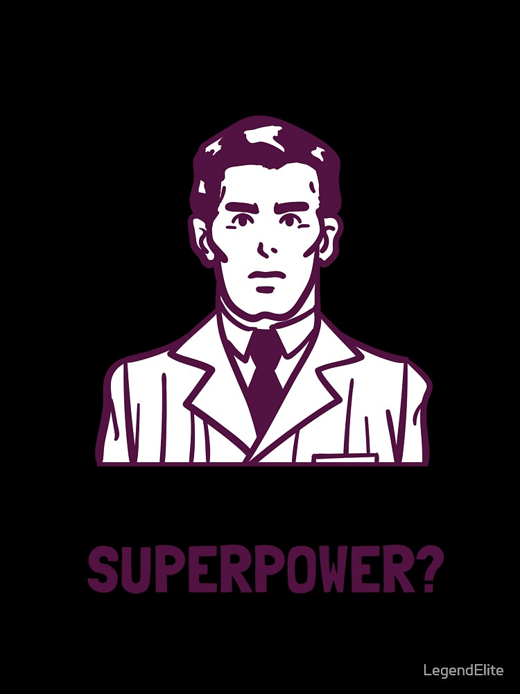 I'm An Oncologist, What Is Your Superpower? by LegendElite