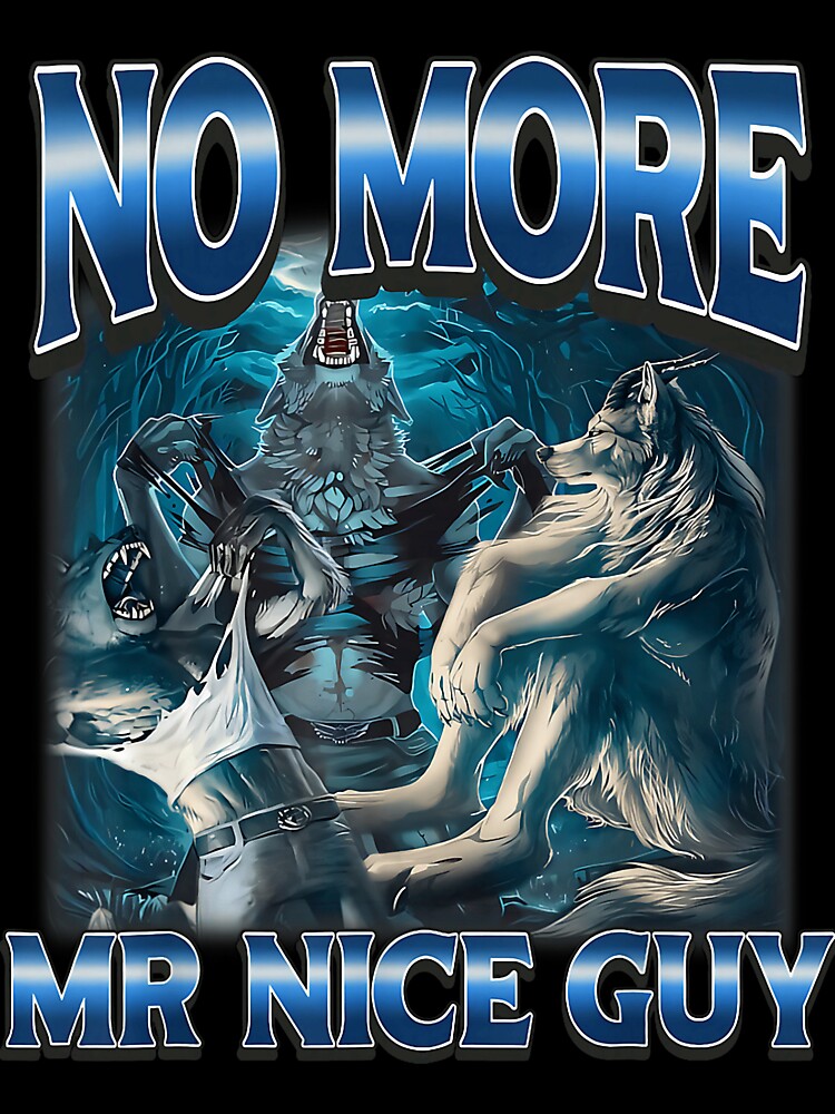 No More Mr Nice Guy by ImeldaSparks