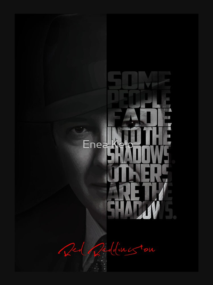 Red Reddington – The Blacklist Quote by Enea Kelo