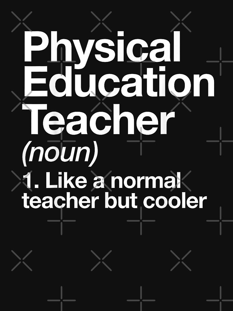 Pe Teacher Physical Education Teacher Definition by goombi-creative