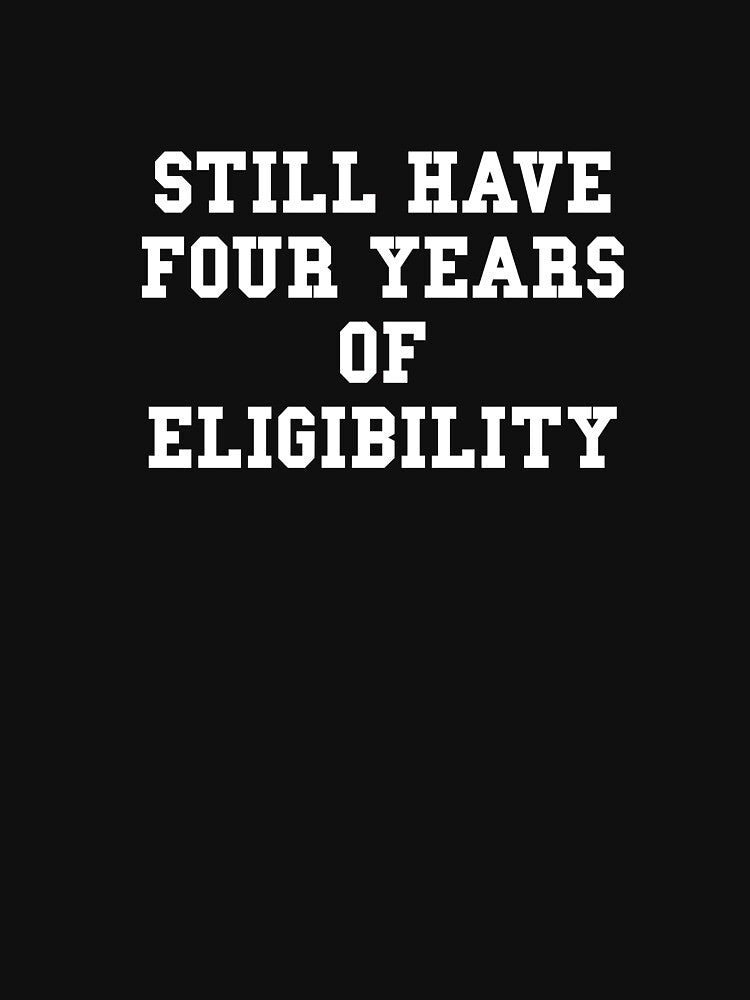 Still Have 4 Years of Eligibility by pink-beagle