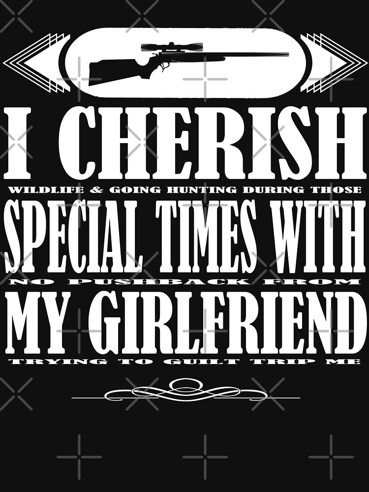 Hunter Shirt Gift For Hunting Cherish Girlfriend Ls by daniellejgodbey