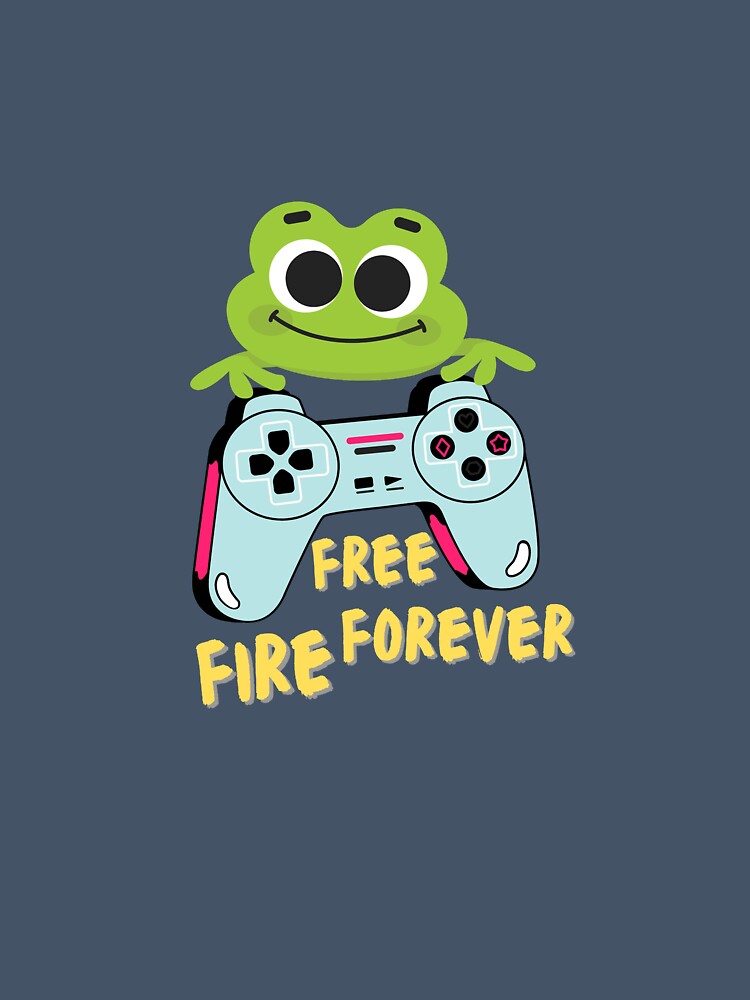 Free Fire Forever – Cool Gaming Quote Tee for Gamers by WallMuseStudio