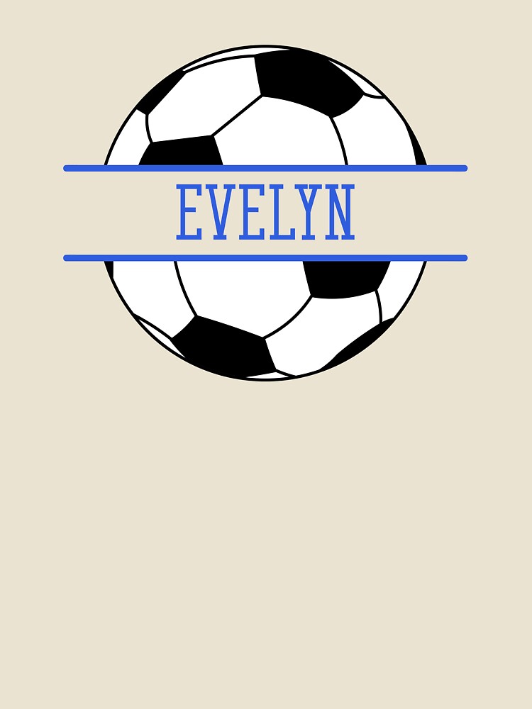 Evelyn Name Personalized Soccer Ball by AtriumHouse Unisex , , , Long Sleeve Tee