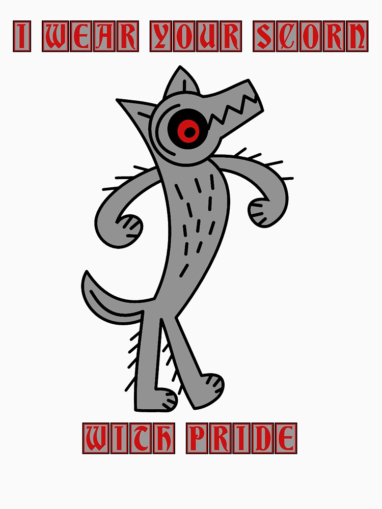 I wear your scorn with pride (wolf) by SolidEarthArt