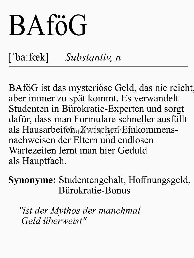 University slogan "BAföG" student gift, students by Vorlesungsfrei