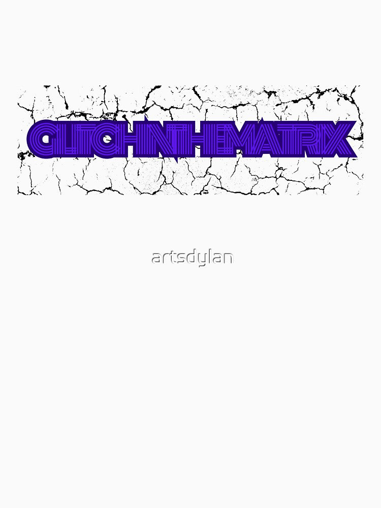 Glitch In The Matrix - Retro Cyberpunk Synthwave Typography by artsdylan