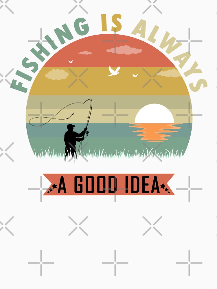 fishing is always a good idea, retro vintage style by Space Art