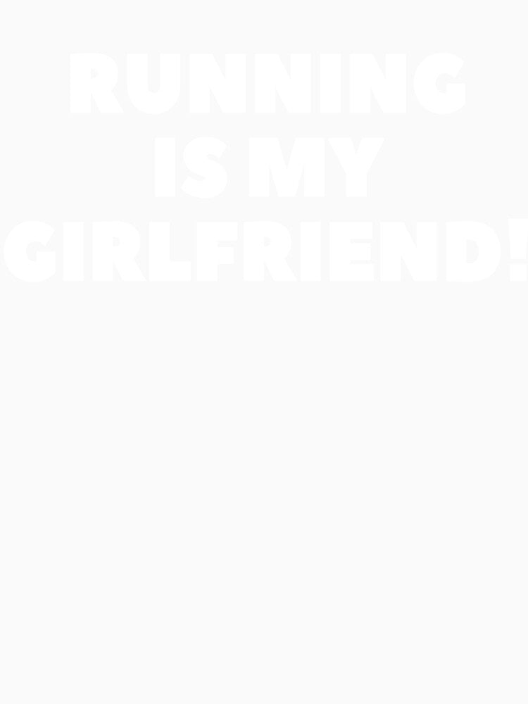 Running Is My Girlfriend Sports Art Running Art Running Print Great Gift Running Gift Running Art Pint by TeesByDesign