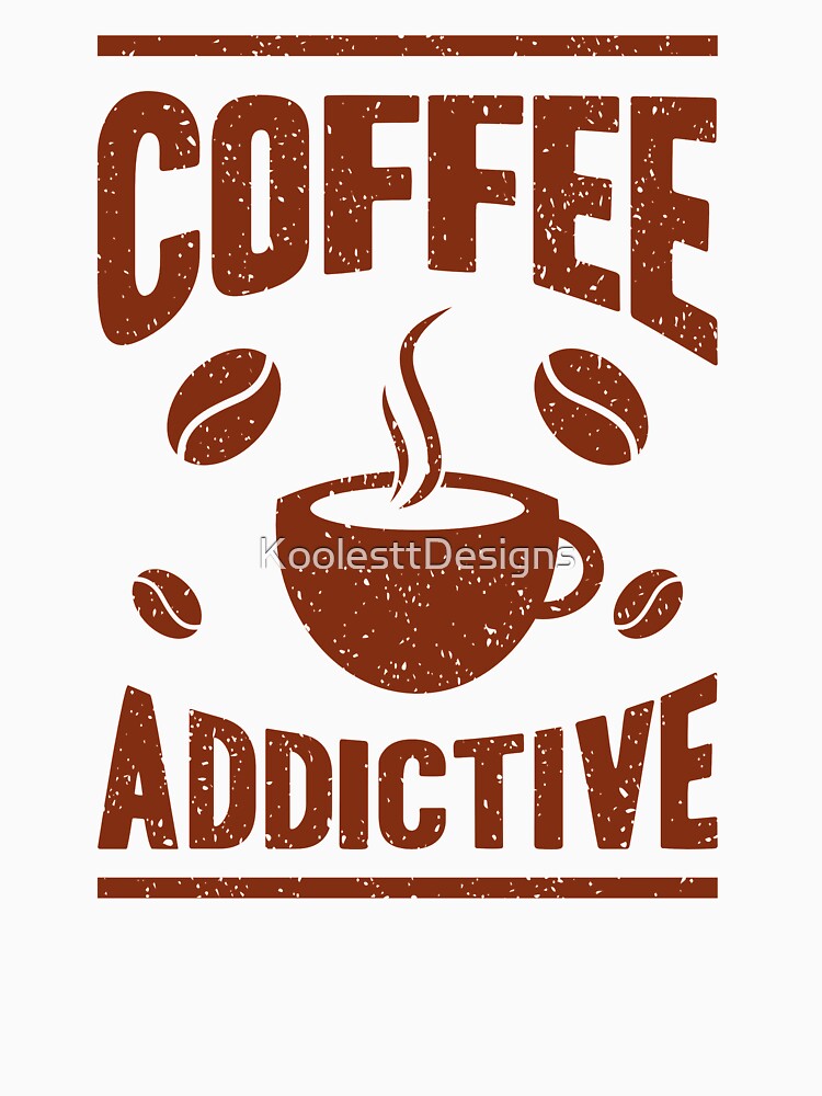 Coffee addict by KoolesttDesigns