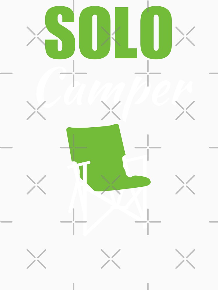 Solo camper, solo camping alone. Camper life for dad or mom men or woman enthusiast fan by NBSStore