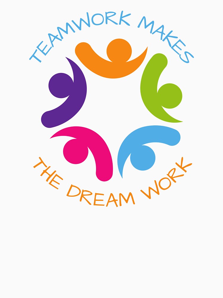 Teamwork makes the dream work by budus-rea