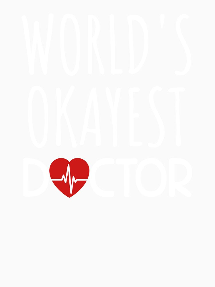 World's Okayest Doctor by SunsetGloww