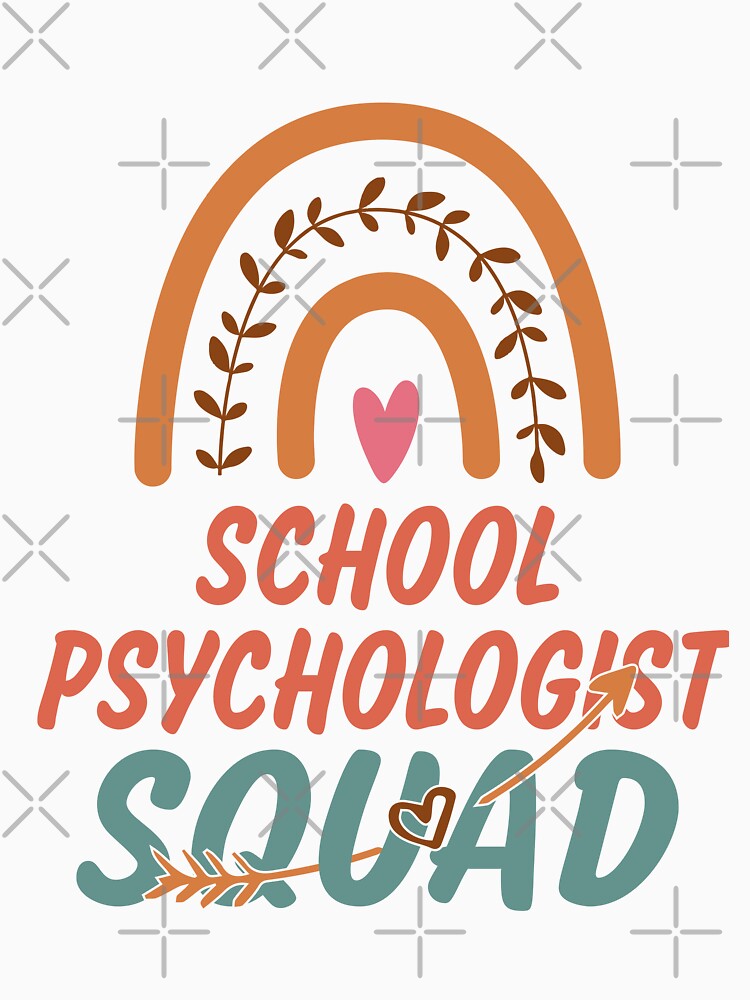 School Psychologist Squad Rainbow Quote Gift Idea For Men and Womens - Funny School Psychologist by Mmmm3344