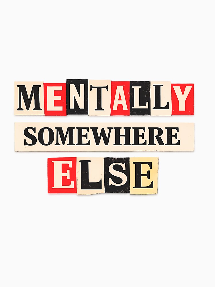Mentally Somewhere Else – Newspaper Typography by etuvibes