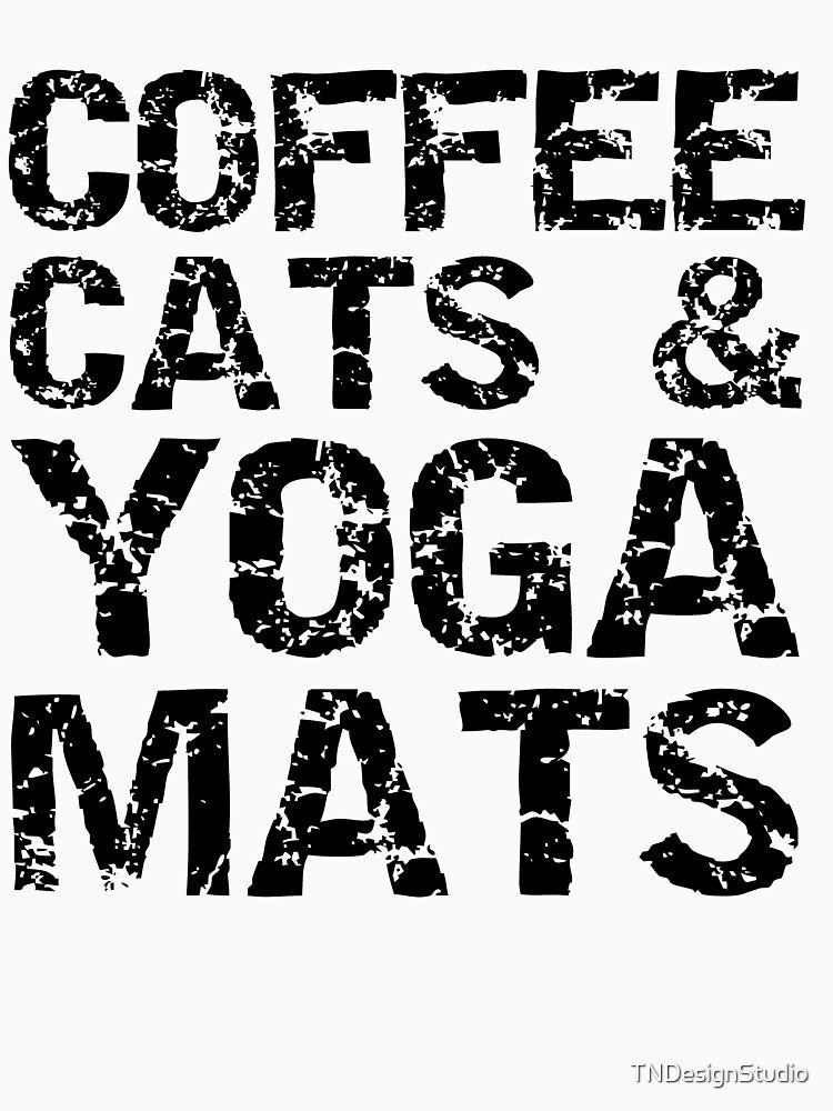 Funny Coffee Cats & Yoga Mats Funny Workout Quote by TNDesignStudio