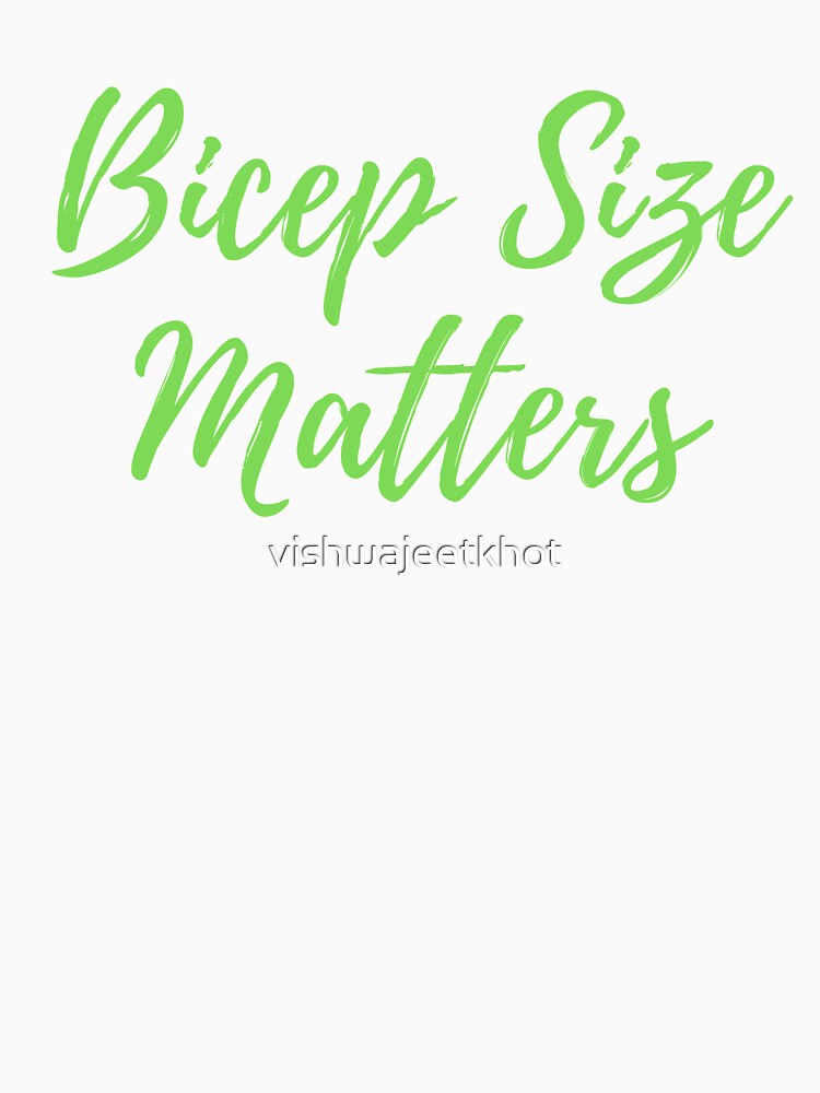 Bicep Size Matters by vishwajeetkhot