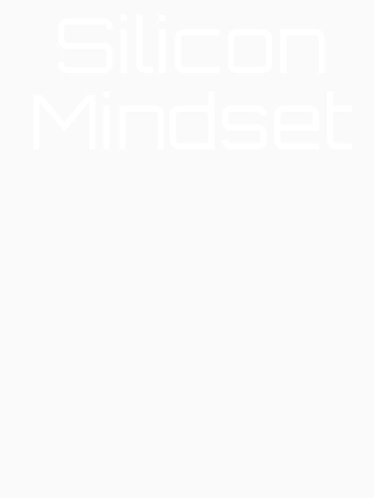 Silicon Mindset by Ninjacatoff