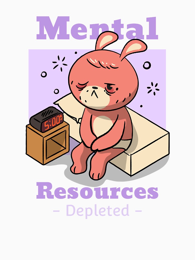 Mental Resources Depleted Healthcare Tee by Nourishive