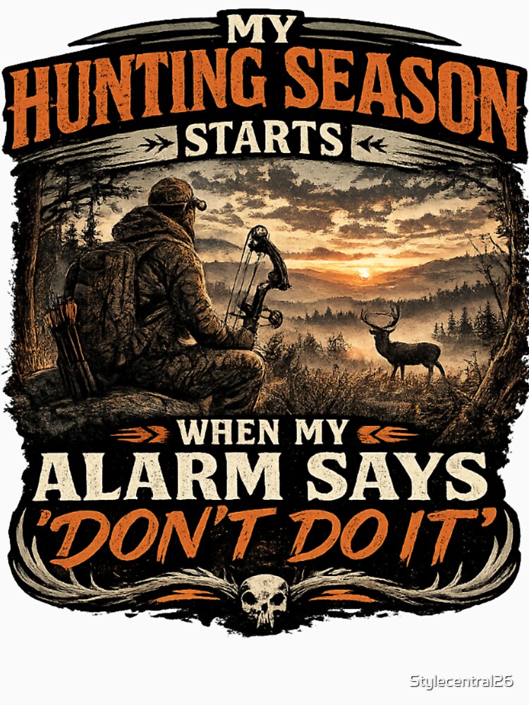 MY HUNTING SEASON STARTS by Stylecentral26