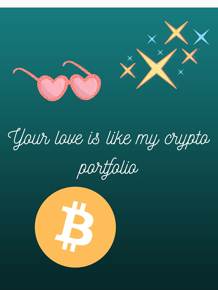 Your love is like my crypto portfolio design by UpcomingTech