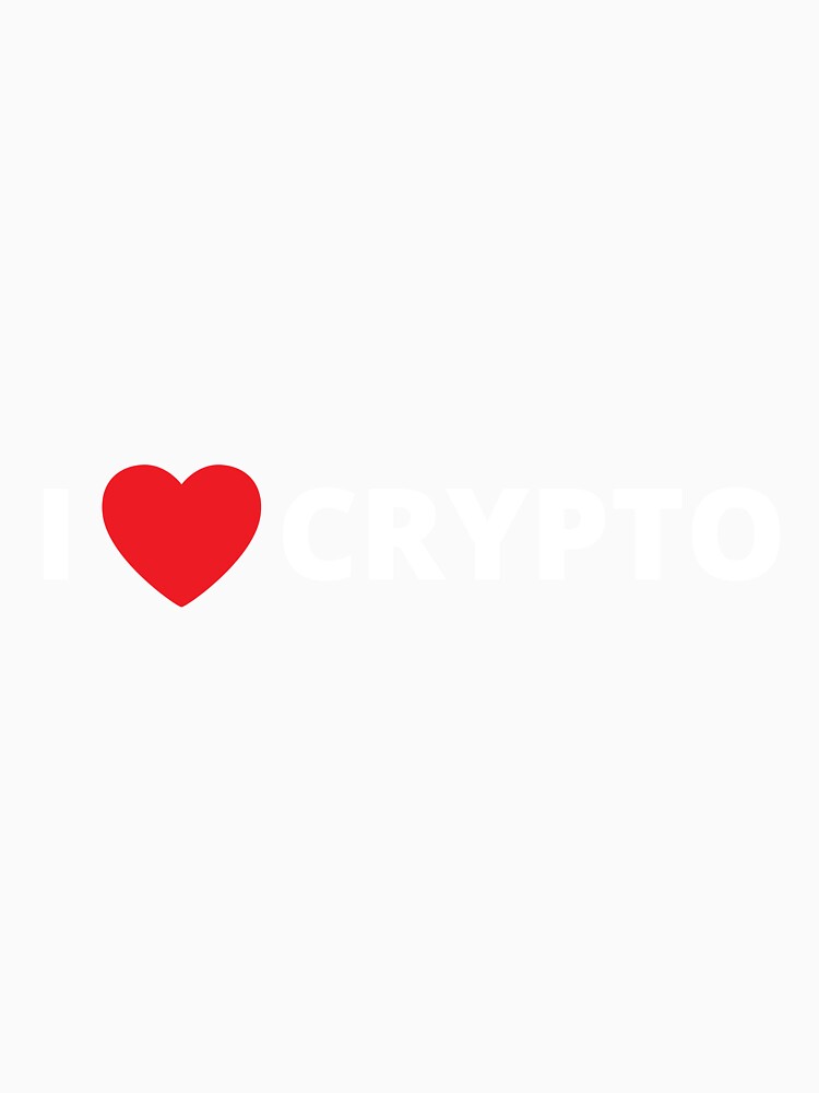 I Love Crypto by FreeWillDesign