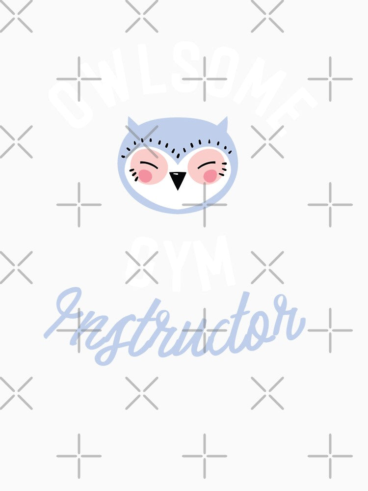 Owlsome Gym Instructor Pun - Funny Gift Idea by betternotes