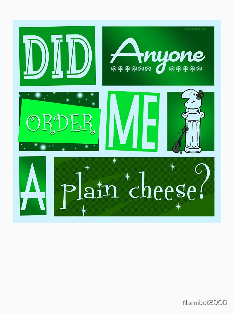 Plain Cheese Green by Normbot2000