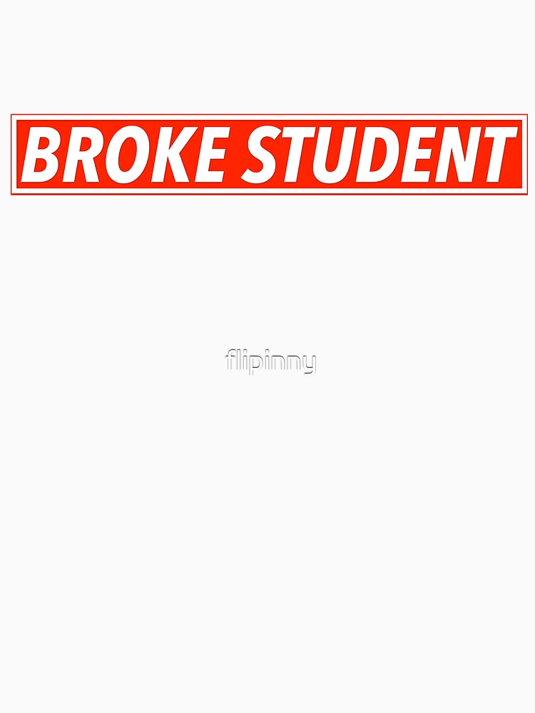 Broke Student by flipinny